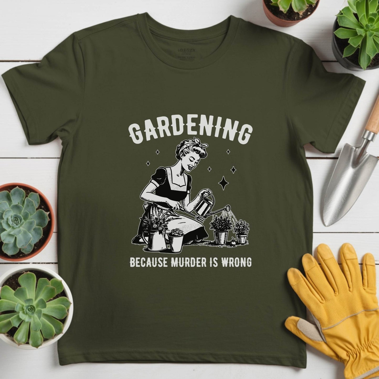 Gardening cuz Murder is Wrong Tee
