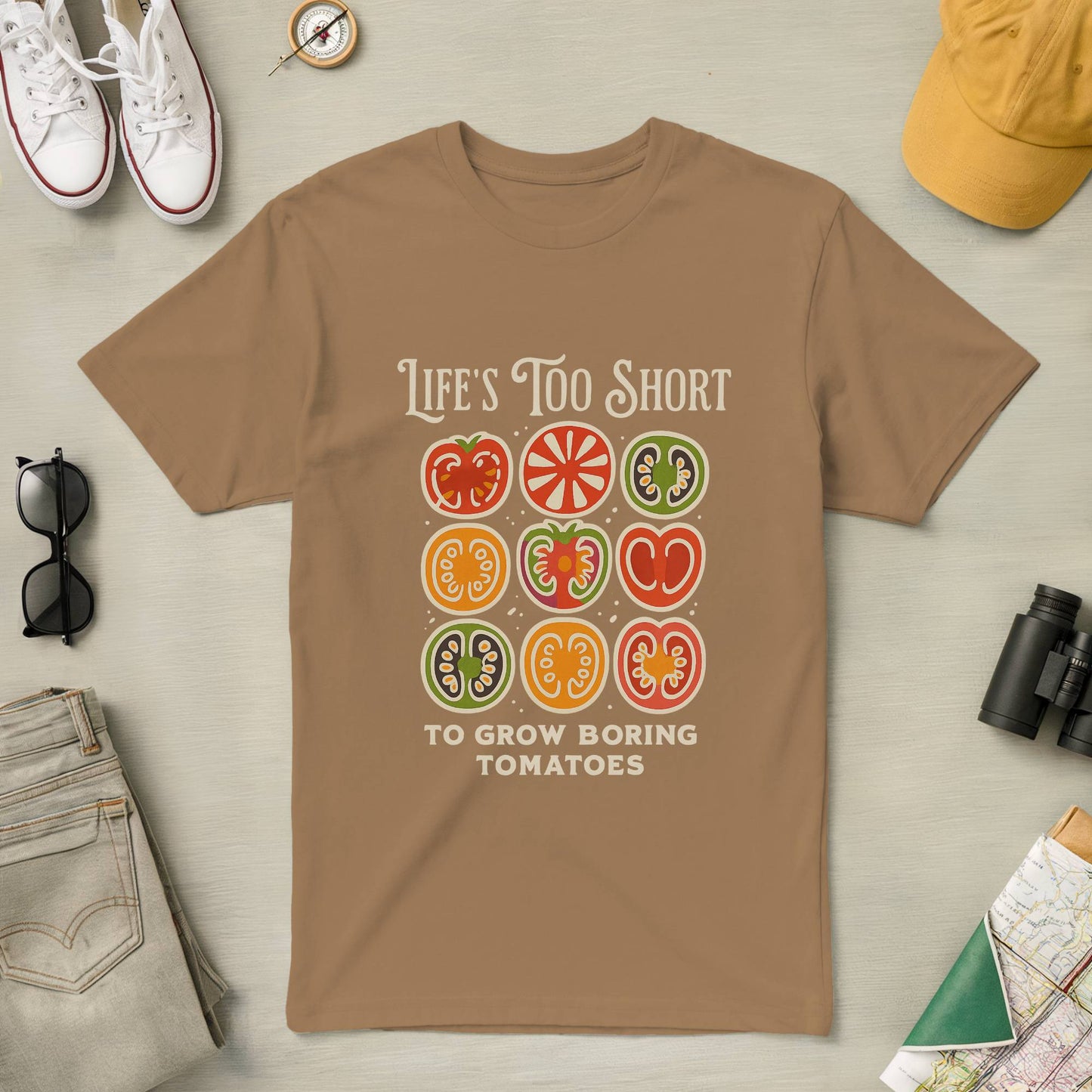 Life Too Short to Grow Boring Tomatoes Tee