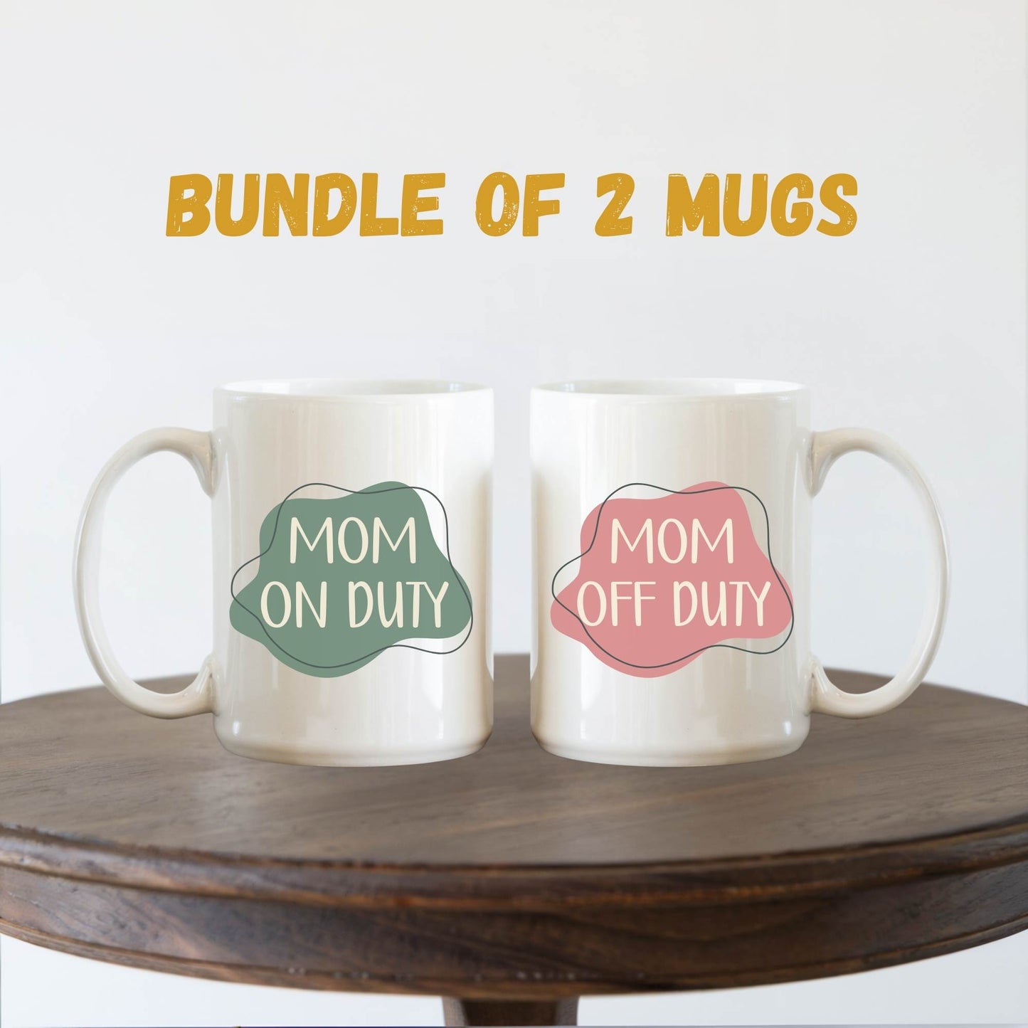 Mom On (Off) Duty Mug