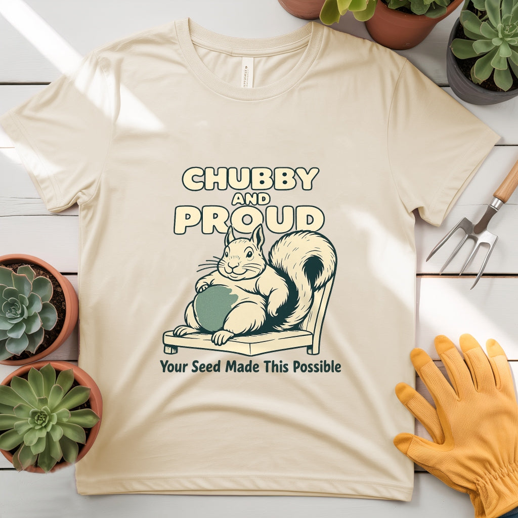 Chubby and Proud Tee