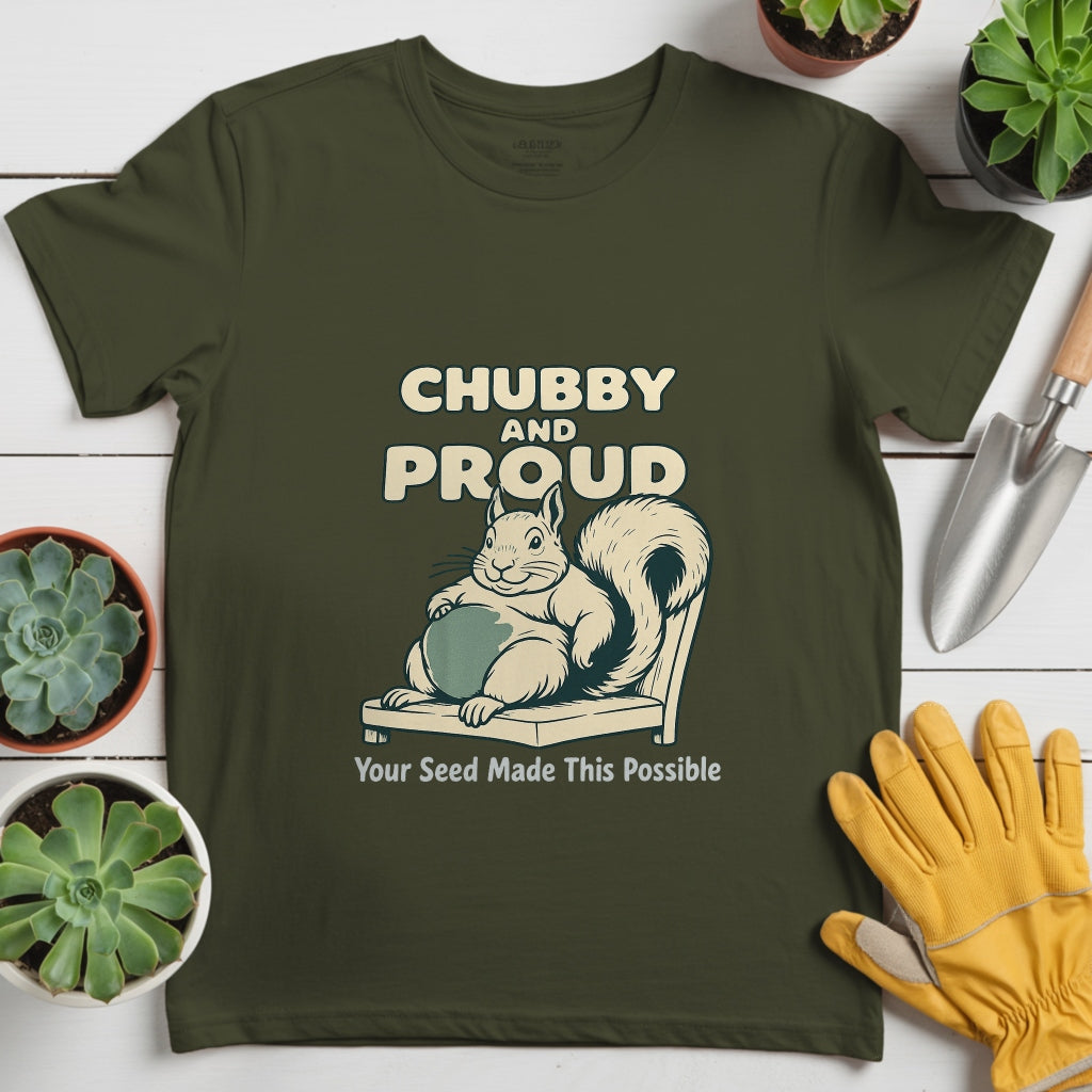 Chubby and Proud Tee