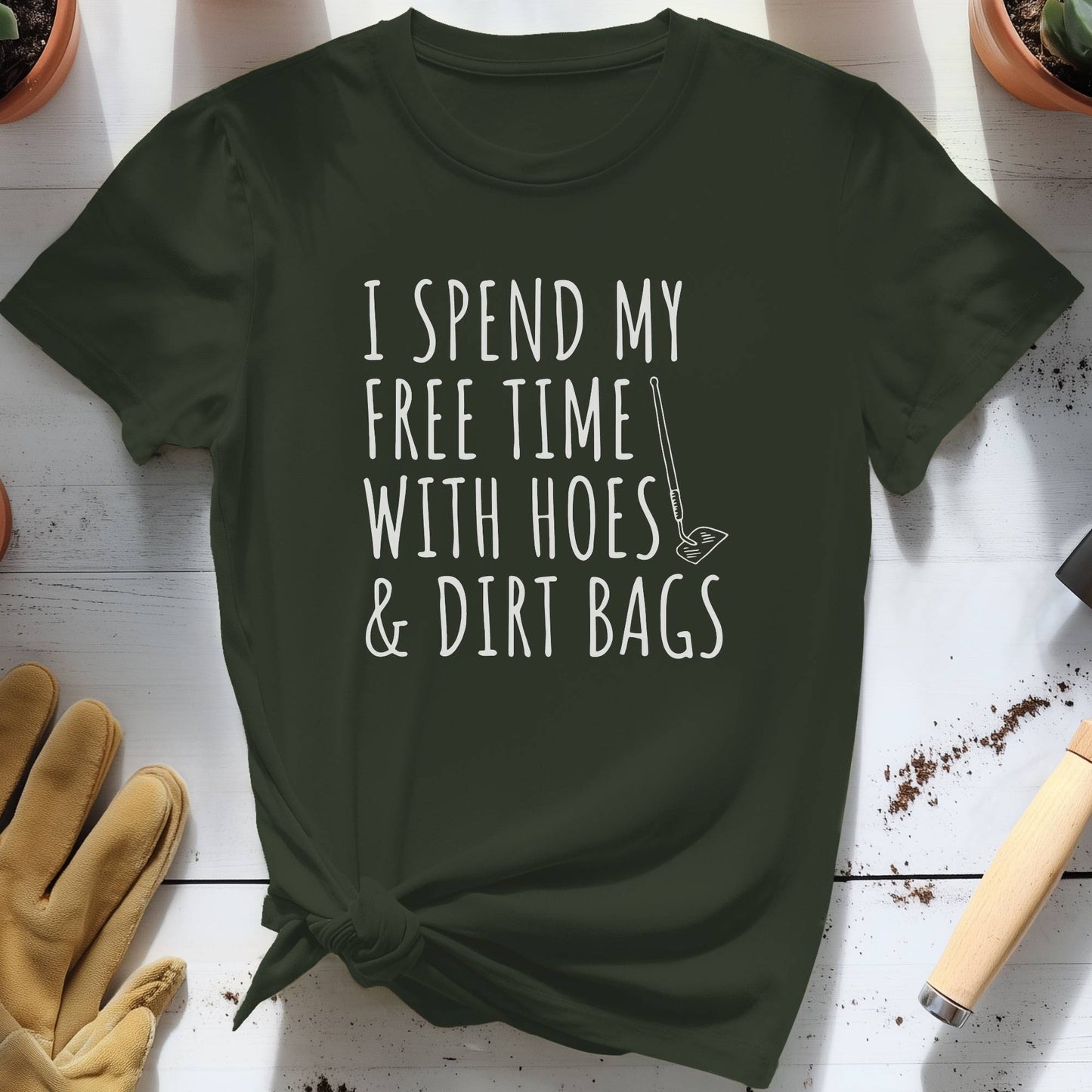 Free Time with Hoes and Dirt Bags Tee