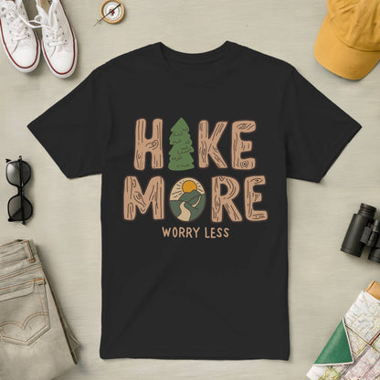 Hike More Worry Less Tee