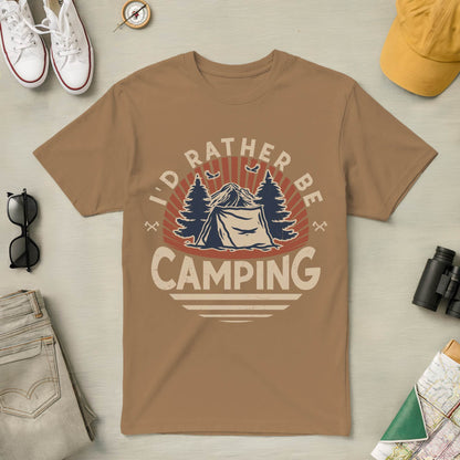 I'd Rather Be Camping Tee