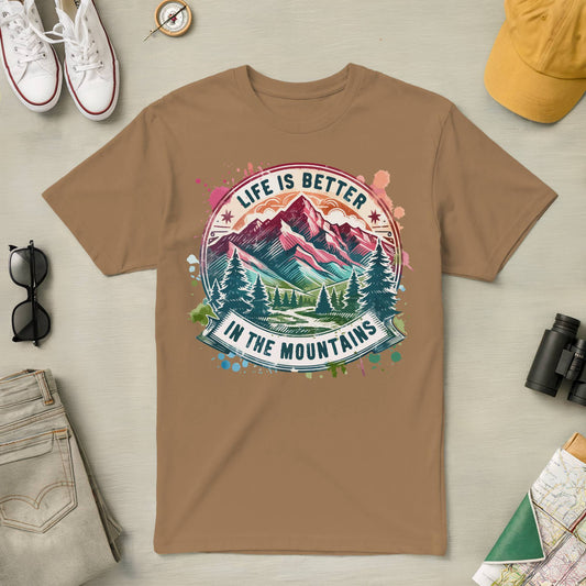 Life is Better in the Mountains Tee