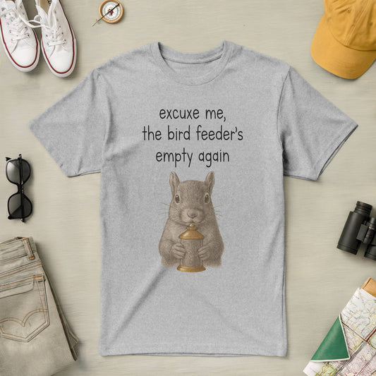 The Bird Feeder's Empty Again Tee