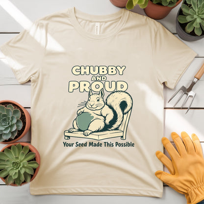 Chubby and Proud Tee
