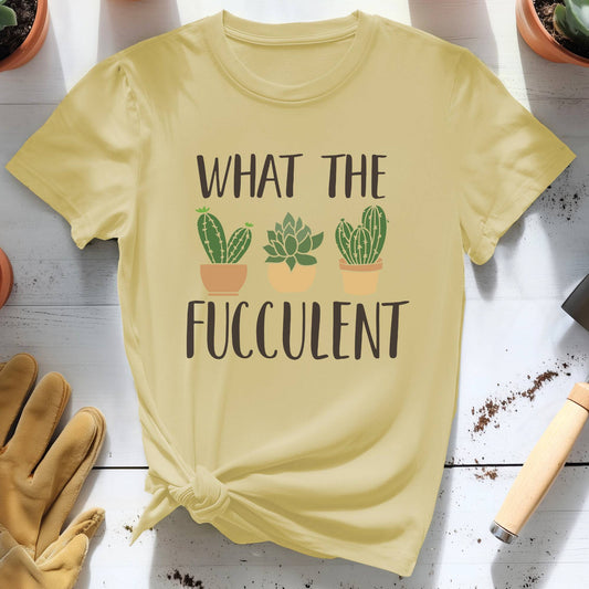 What the Fucculent Tee