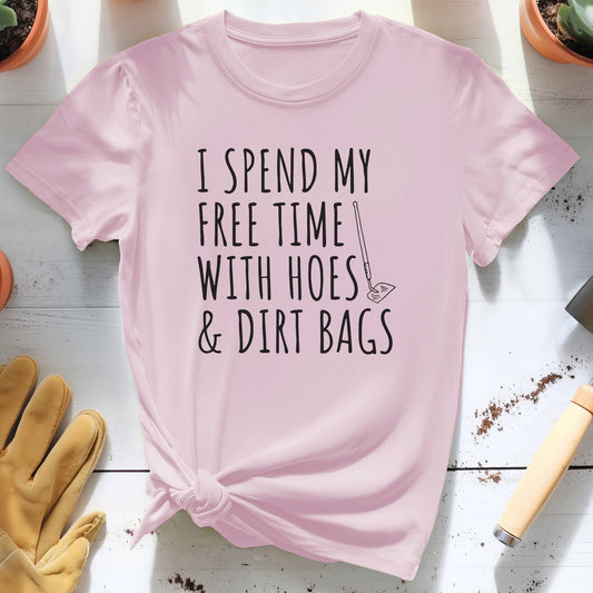 Free Time with Hoes and Dirt Bags Tee